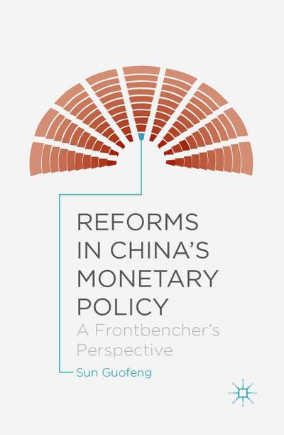 Reforms in China’s Monetary Policy