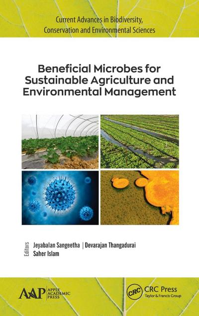 Beneficial Microbes for Sustainable Agriculture and Environmental Management