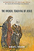 The Radical Teaching of Jesus