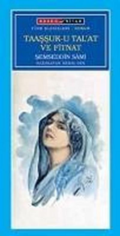 Taasssuk-u Talat ve Fitnat