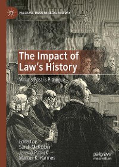 The Impact of Law’s History