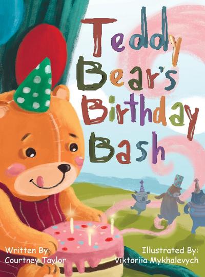 Teddy Bear’s Birthday Bash