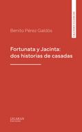 Fortunata y Jacinta: dos historias de casadas