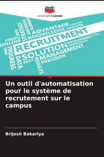 Un outil d’automatisation pour le système de recrutement sur le campus