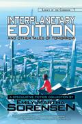 Interplanetary Edition and Other Tales of Tomorrow (Legacy of the Corridor, #7)