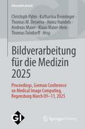 Bildverarbeitung für die Medizin 2025