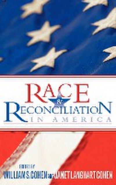 Race & Reconciliation in America
