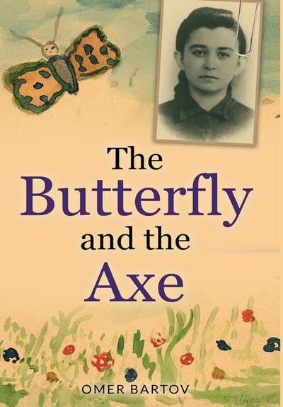 The Butterfly and the Axe