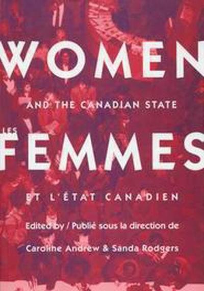 Women and the Canadian State/Les femmes et l’Etat canadien