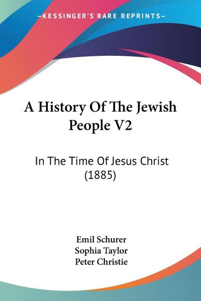 A History Of The Jewish People V2