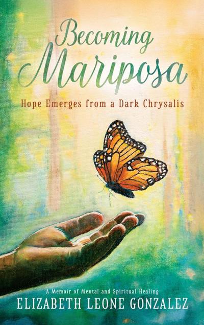 Becoming Mariposa