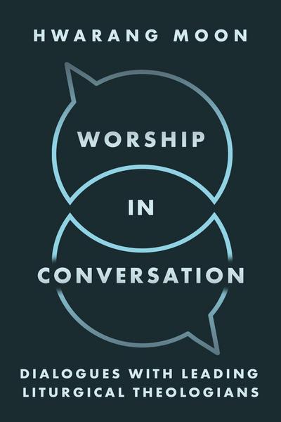Worship in Conversation