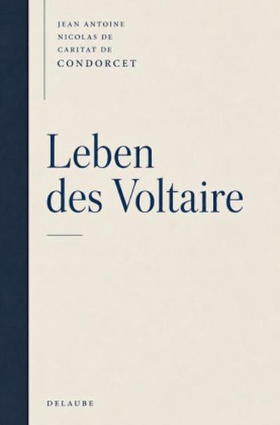 Leben des Voltaire