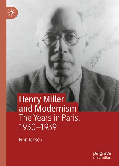 Henry Miller and Modernism