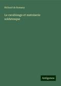 Le carabinage et matoiserie soldatesque
