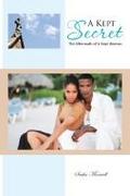 A Kept Secret