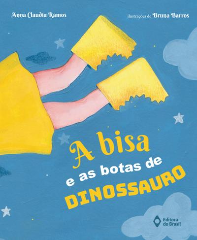 A bisa e as botas de dinossauro