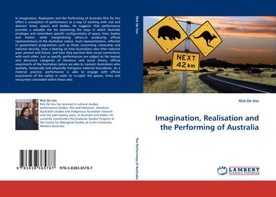 Imagination, Realisation and the Performing of Australia