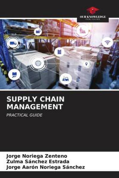 SUPPLY CHAIN MANAGEMENT