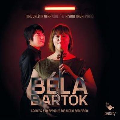 B’la Bart¢k Sonatas & Rhapsodies for Violin and Pi