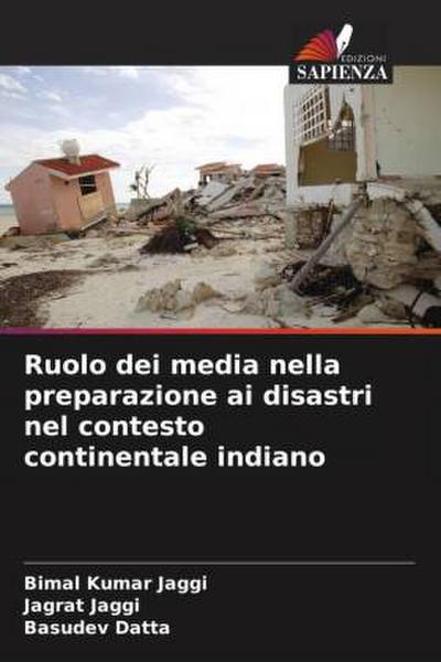 Ruolo dei media nella preparazione ai disastri nel contesto continentale indiano