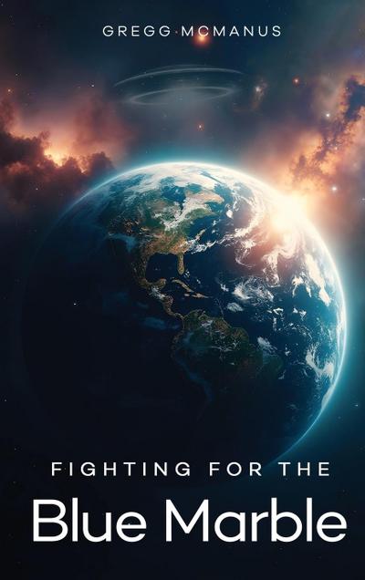 Fighting for the Blue Marble