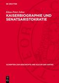 Kaiserbiographie und Senatsaristokratie
