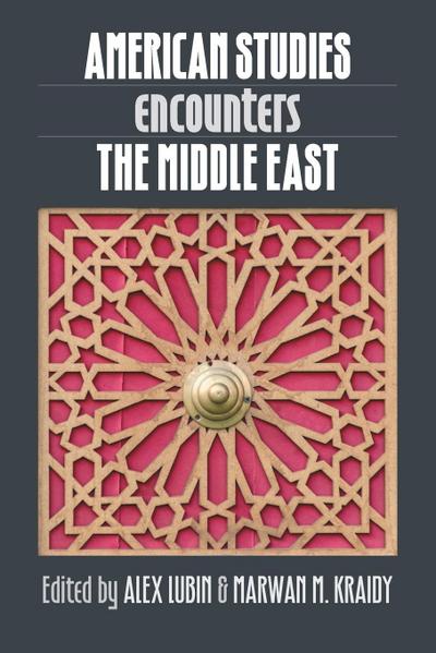 American Studies Encounters the Middle East