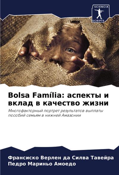 Bolsa Família: aspekty i wklad w kachestwo zhizni