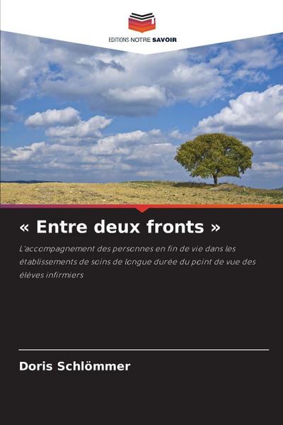 ’ Entre deux fronts ’