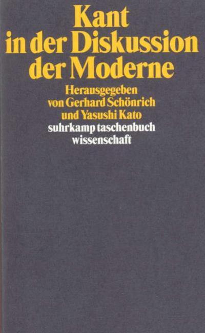 Kant in der Diskussion der Moderne