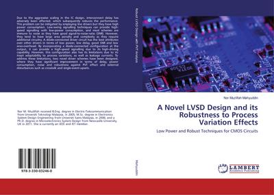 A Novel LVSD Design and its Robustness to Process Variation Effects