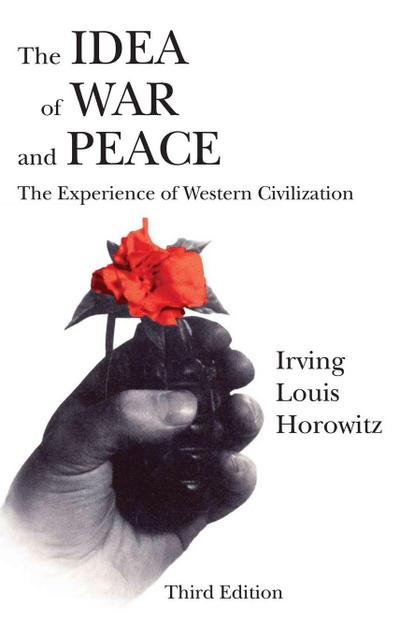 The Idea of War and Peace