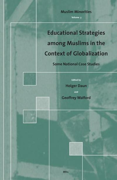 Educational Strategies Among Muslims in the Context of Globalization