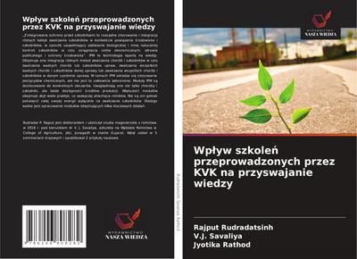 Wp¿yw szkole¿ przeprowadzonych przez KVK na przyswajanie wiedzy