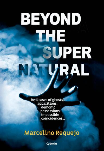 Beyond the Supernatural (Occult History, #17)