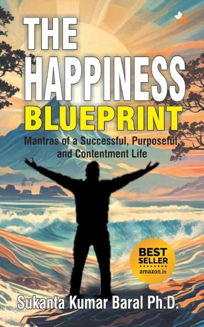 The Happiness Blueprint