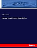 Poems of Rural Life in the Dorset Dialect
