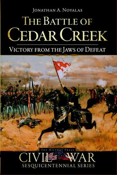 The Battle of Cedar Creek