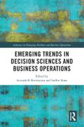 Emerging Trends in Decision Sciences and Business Operations