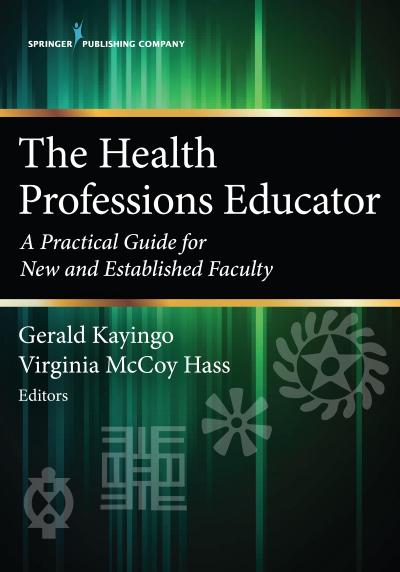 The Health Professions Educator