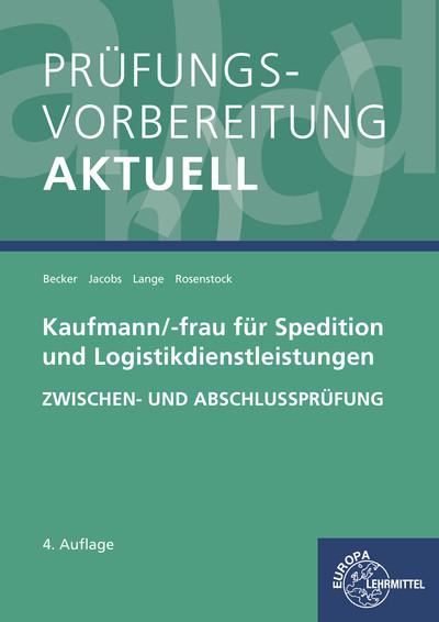Prüfungsvorb. aktuell - Kaufmann/-frau Spedition
