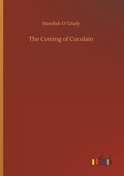 The Coming of Cuculain