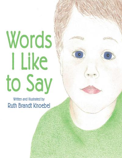 Words I Like to Say
