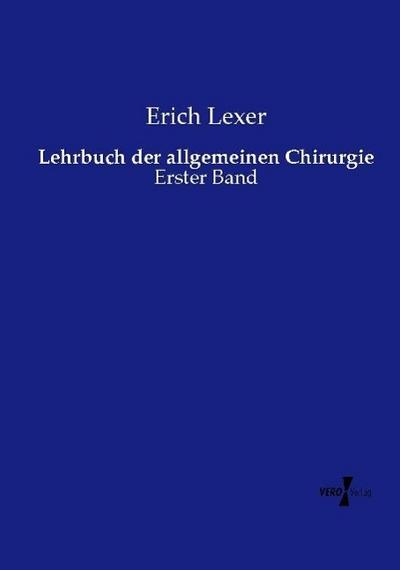 Lehrbuch der allgemeinen Chirurgie