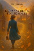La danza delle foglie morte