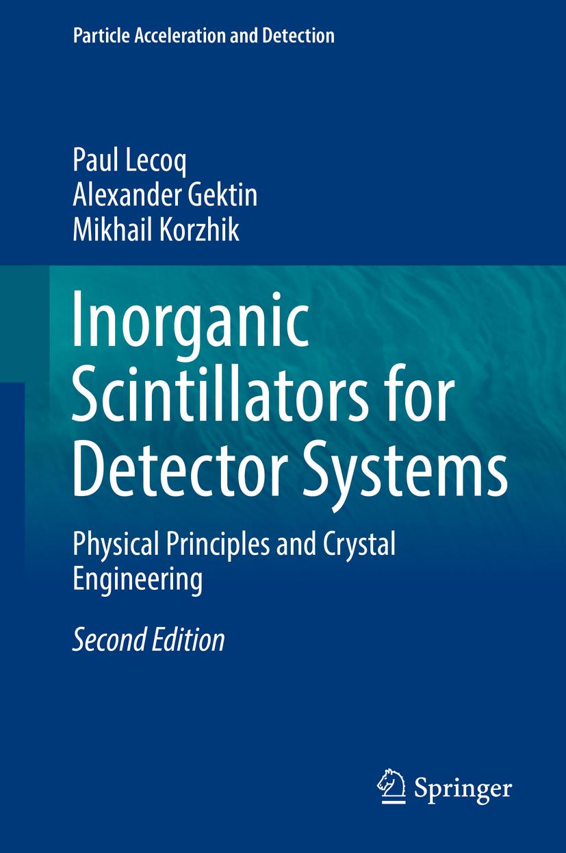 Inorganic Scintillators for Detector Systems Paul Lecoq - Afbeelding 1 van 1
