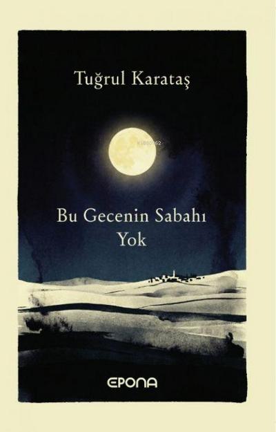 Bu Gecenin Sabahi Yok