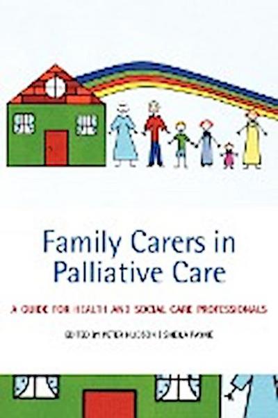 Family Carers in Palliative Care