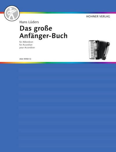 Das große Anfänger-Buch für Akkordeon